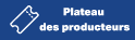 Pleateau des producteurs